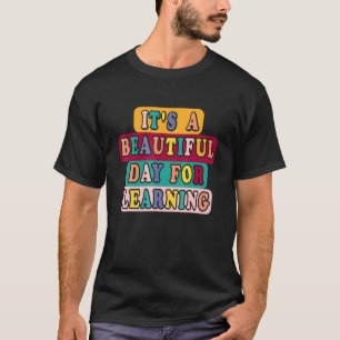 Camiseta É um belo dia para aprender Ruas de Professores Re