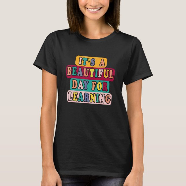 Camiseta É um belo dia para aprender Ruas de Professores Re (Frente)