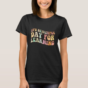 Camiseta É um belo dia para aprender Ruas de Professores Re