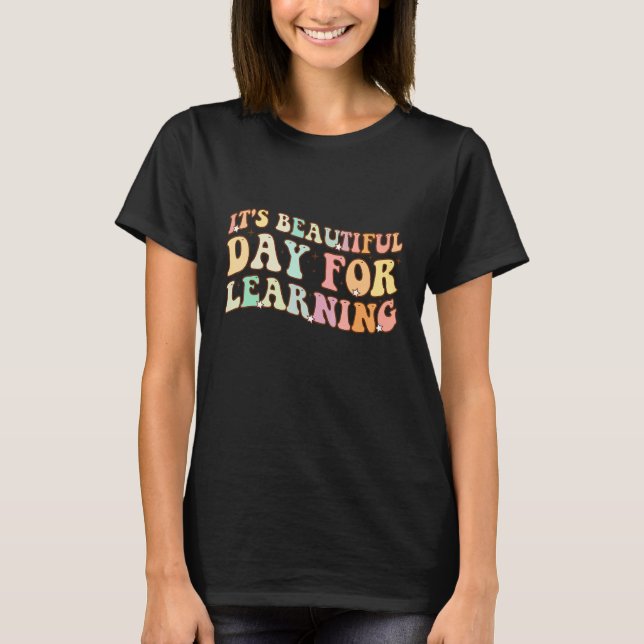 Camiseta É um belo dia para aprender Ruas de Professores Re (Frente)