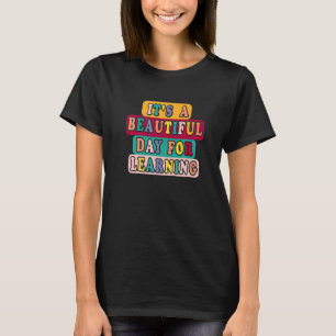 Camiseta É um belo dia para aprender Ruas de Professores Re