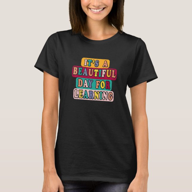 Camiseta É um belo dia para aprender Ruas de Professores Re (Frente)