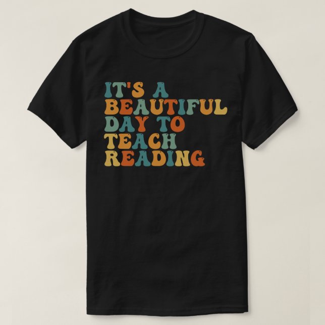 Camiseta É Um Belo Dia Para Ensinar Leitura 12 (Frente do Design)
