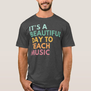 Camiseta É Um Belo Dia para Ensinar Música1395