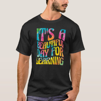 Camiseta É Um Belo Dia Para Estudantes De Professores