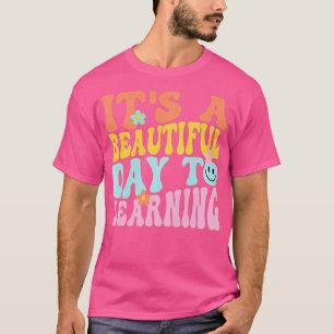 Camiseta É um belo dia para o aprendizado de professor retr