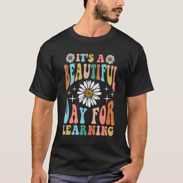 Camiseta É um belo dia para o aprendizado de professor retr (Frente)