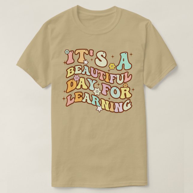Camiseta É um belo dia para o aprendizado de professor retr (Frente do Design)