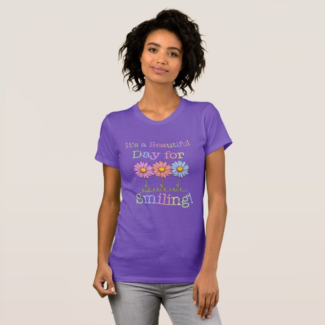 Camiseta É um belo dia para o sorriso gráfico - feminino (Frente Completa)