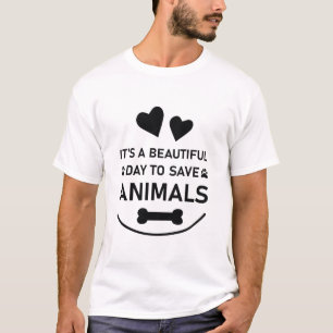 Camiseta É um belo dia para salvar animais - veterinário