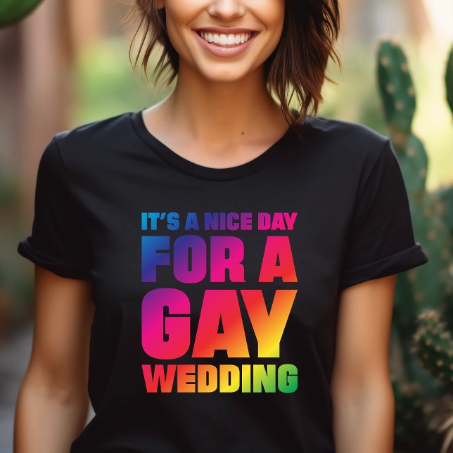 Camiseta É Um Belo Dia Para Um Orgulho De Casamento Gay (Criador carregado)
