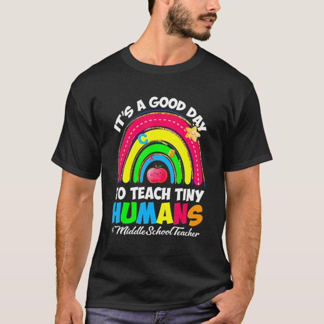 Camiseta É um bom dia ensinar pequenos humanos na escola mé (Frente)