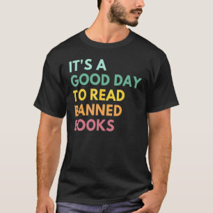 Camiseta É Um Bom Dia Ler Bibliotecário De Livros Banidos