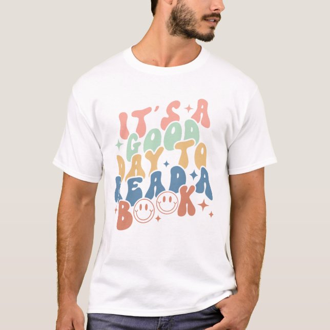 Camiseta É Um Bom Dia Ler Um Livro (Frente)