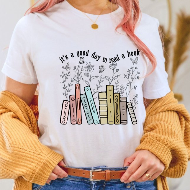 Camiseta É um bom dia ler um livro, amantes do livro (It's a Good Day to Read a Book shirt, Reading shirt, Book Lover shirt Flower, gifts for book lovers)