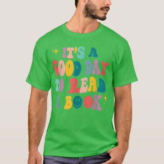 Camiseta É Um Bom Dia Ler Um Livro, Bookworm, Book Lov