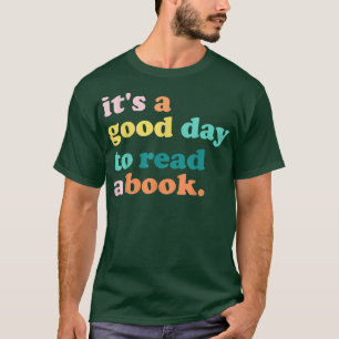Camiseta É Um Bom Dia Ler Um Livro, Bookworm, Book Lov