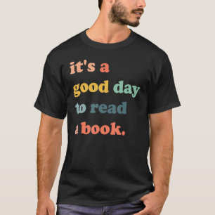 Camiseta É um bom dia ler um livro de livros 1