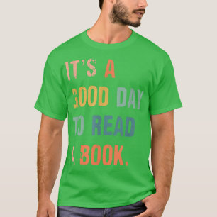 Camiseta É Um Bom Dia Ler Um Livro Engraçado Amantes