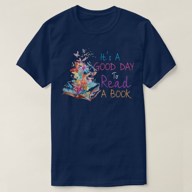 Camiseta É Um Bom Dia Ler Um Livro Sobre O Livro (Frente do Design)