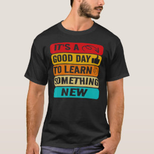 Camiseta É um bom dia para aprender algo novo Retro Groo