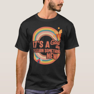 Camiseta É um bom dia para aprender algo novo Retro Groo