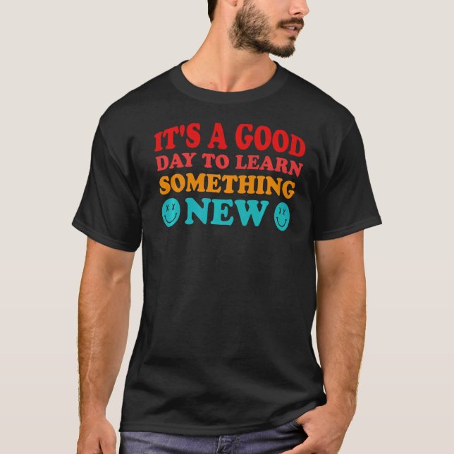 Camiseta É um bom dia para aprender algo novo Retro Groov (Frente)