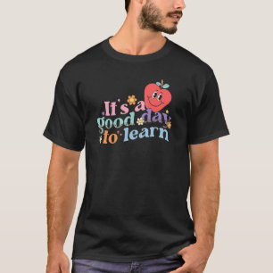 Camiseta É um bom dia para aprender o professor retrô Vinta
