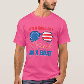 Camiseta É um bom dia para beber num barco Engraçado 4º de 