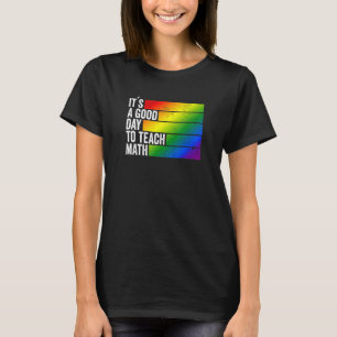 Camiseta É um bom dia para ensinar matemática