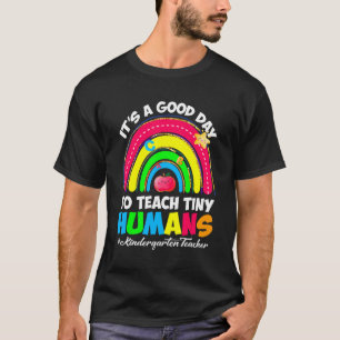 Camiseta É um bom dia para ensinar o infantário dos humanos