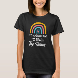 Camiseta É Um Bom Dia Para Ensinar Um Pequeno Prestador De