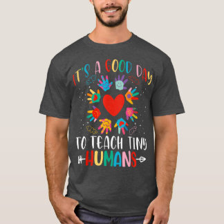 Camiseta É Um Bom Dia Para Ensinar Um Pequeno Prestador De