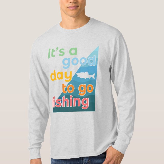 Camiseta É um bom dia para ir pescar (Frente)