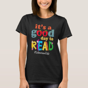 Camiseta É Um Bom Dia Para Ler Livro Bibliotecário Li