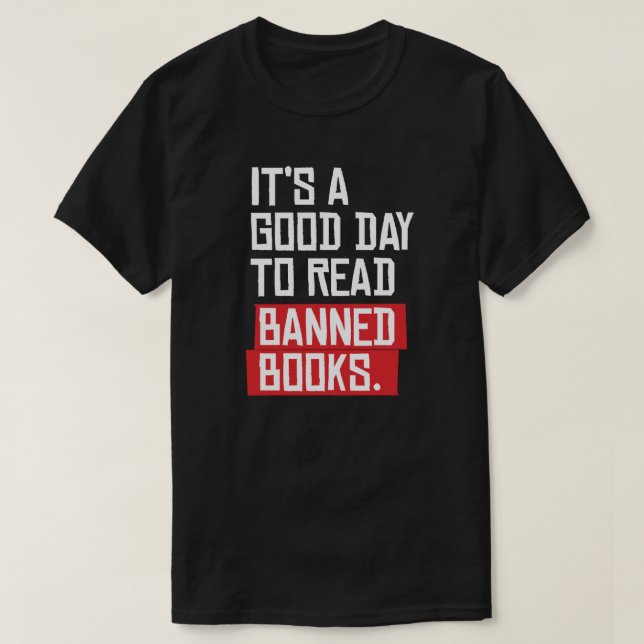 Camiseta É um bom dia para ler livros proibidos (Frente do Design)