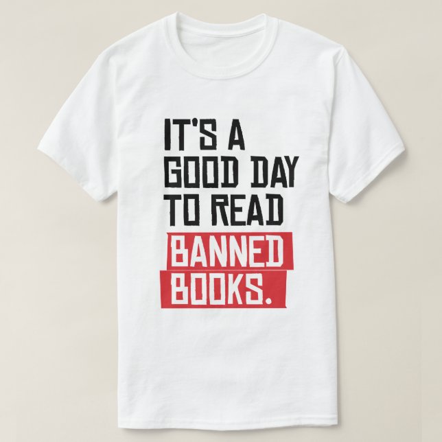 Camiseta É um bom dia para ler livros proibidos (Frente do Design)