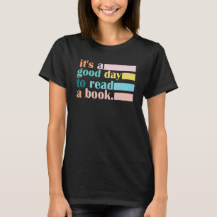 Camiseta É um bom dia para ler o livro de colheita retrô