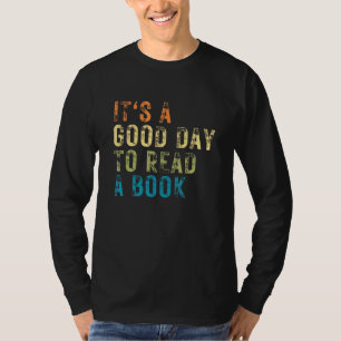 Camiseta É Um Bom Dia Para Ler O Livro De Histórias Do Arti