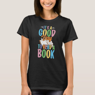 Camiseta é um bom dia para ler um livro Biblioteca Lendo