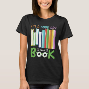 Camiseta É um Bom Dia para Ler um Livro Divertida Bibliotec