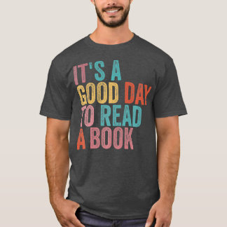 Camiseta É Um Bom Dia Para Ler Um Livro Retro Vintage