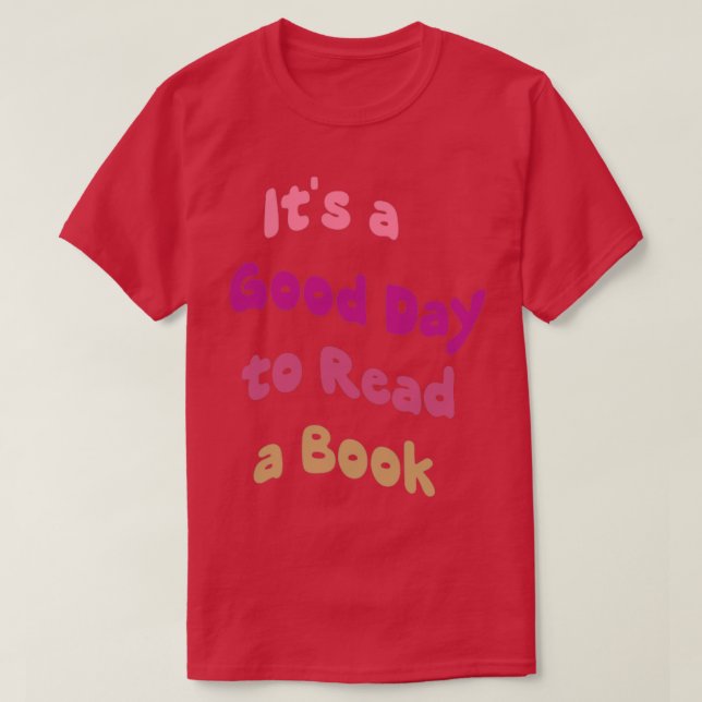 Camiseta É um bom dia para ler uma editora de livros Biblio (Frente do Design)