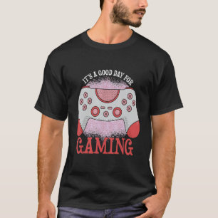 Camiseta É um bom dia para os jogadores apaixonados pelo Ga