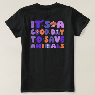 Camiseta É um Bom Dia para Salvar Animais