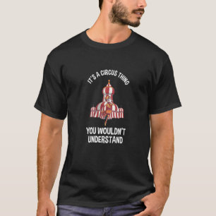 Camiseta É um Cartão de Palhaço de Circo que mostra uma gra