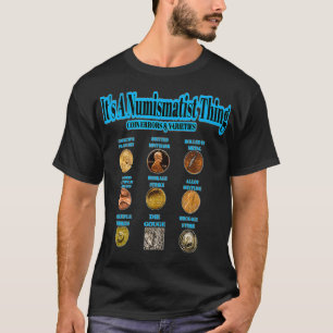 Camiseta É Um Coletor De Coisas Numismatista Erros De Moeda