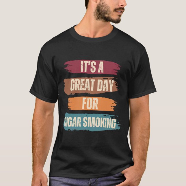 Camiseta É um dia de Excelente para fumar cigarro (Frente)