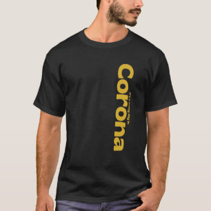 Camiseta É um dia ensolarado em Corona, Riverside County, C