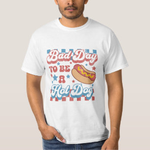 Camiseta É um Dia Ruim para Ser um Cachorro-Quente Cachorro